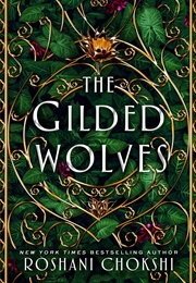 The Gilded Wolves (Roshani Chokshi)