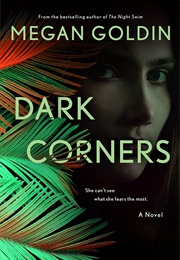 Dark Corners (Megan Goldin)