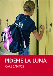 Pideme La Luna (Care Santos)