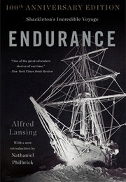 Endurance: Shackleton's Incredible Voyage (Alfred Lansing)