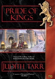 Pride of Kings (Judith Tarr)