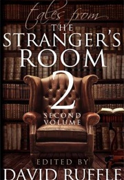 Sherlock Holmes: Tales From the Stranger's Room - Volume 2 (David Ruffle)