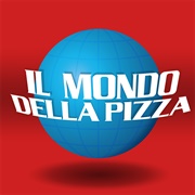 Il Mondo Della Pizza