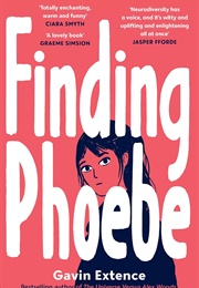 Finding Phoebe (Gavin Extence)