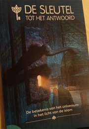 De Sleutel Tot Het Antwoord (Anonymous)