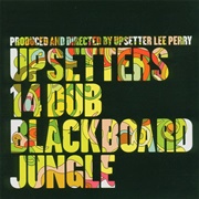 The Upsetters - Upsetters 14 Dub Black Board Jungle