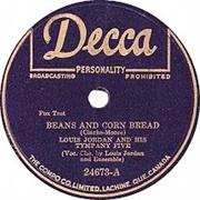Beans and Corn Bread - Louis Jordan