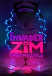 Invader Zim: Enter the Florpus (2019)