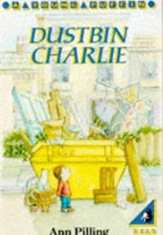 Dustbin Charlie (Ann Pilling)