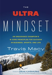 The Ultra Mindset (Travis Macy)