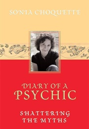 Diary of a Psychic (Sonia Choquette)