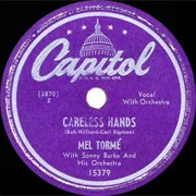 Careless Hands - Mel Torme