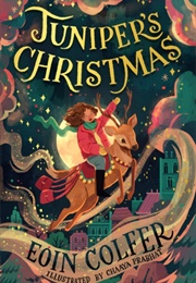 Juniper's Christmas (Eoin Colfer)
