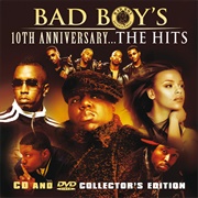 Various Artists - Bad Boy&#39;s 10th Anniversary... the Hits