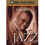 Jazz (PBS) - Episode 2: The Gift