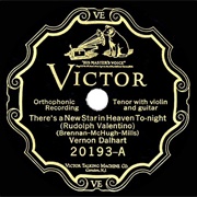 There's a New Star in Heaven Tonight - Vernon Dalhart
