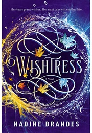 Wishstress (Nadine Brandes)