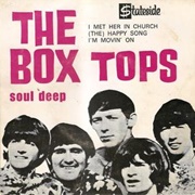 Soul Deep - The Box Tops