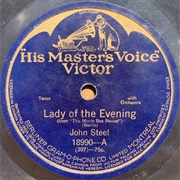 Lady of the Evening - 	John Steel