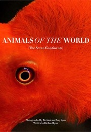 Animals of the World: The Seven Continents (Richard Lynn)