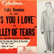 Valley of Tears/It's You I Love - Fats Domino