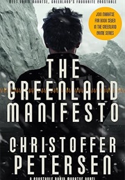 The Greenland Manifesto (Christoffer Petersen)