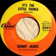 It's the Little Things - Sonny James