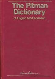 The Pitman Dictionary of English and Shorthand (Isaac Pitman)