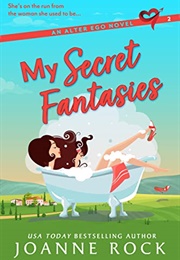My Secret Fantasies (Joanne Rock)