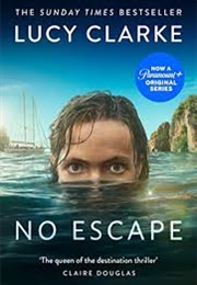 No Escape (Lucy Clarke)