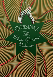 Christmas With Hans Christian Andersen (Hans Christian Andersen)