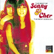 Sonny &amp; Cher - The Beat Goes On