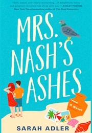 Mrs Nash&#39;s Ashes (Sarah Adler)