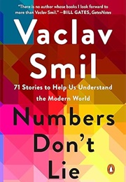Numbers Don't Lie (Vaclav Smil)
