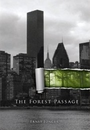 The Forest Passage (Ernst Jünger)