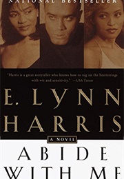 Abide With Me (E. Lynn Harris)