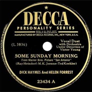 Some Sunday Morning - Helen Forrest & Dick Haymes
