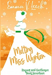 Melting Miss Wynter (Emma V Leech)