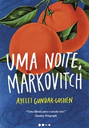 Uma Noite Markovitch (Ayelet Gundar)