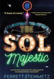 The Sol Majectic (Ferrett Steinmetz)