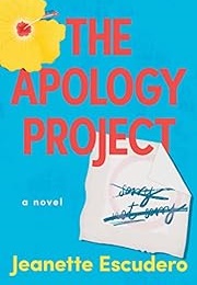 The Apology Project (Jeanette Escudero)