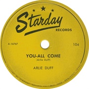 You All Come - Arlie Duff