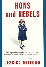 Hons and Rebels (Jessica Mitford)