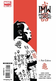Immortal Weapons (2009); #1 -- Fat Cobra (Jason Aaron)