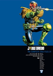 Judge Dredd the Complete Case Files - Volume 24 (2000 AD)