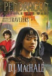 Book Three of the Travelers (D J Machale)