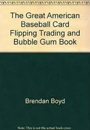 The Great American Baseball Card (Boyd)