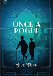 Once a Rogue (Allie Therin)
