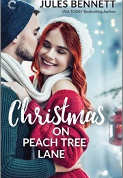 Christmas on Peach Tree Lane (Jules Bennett)