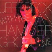 Jeff Beck With the Jan Hammer Group - Jeff Beck With the Jan Hammer Group Live